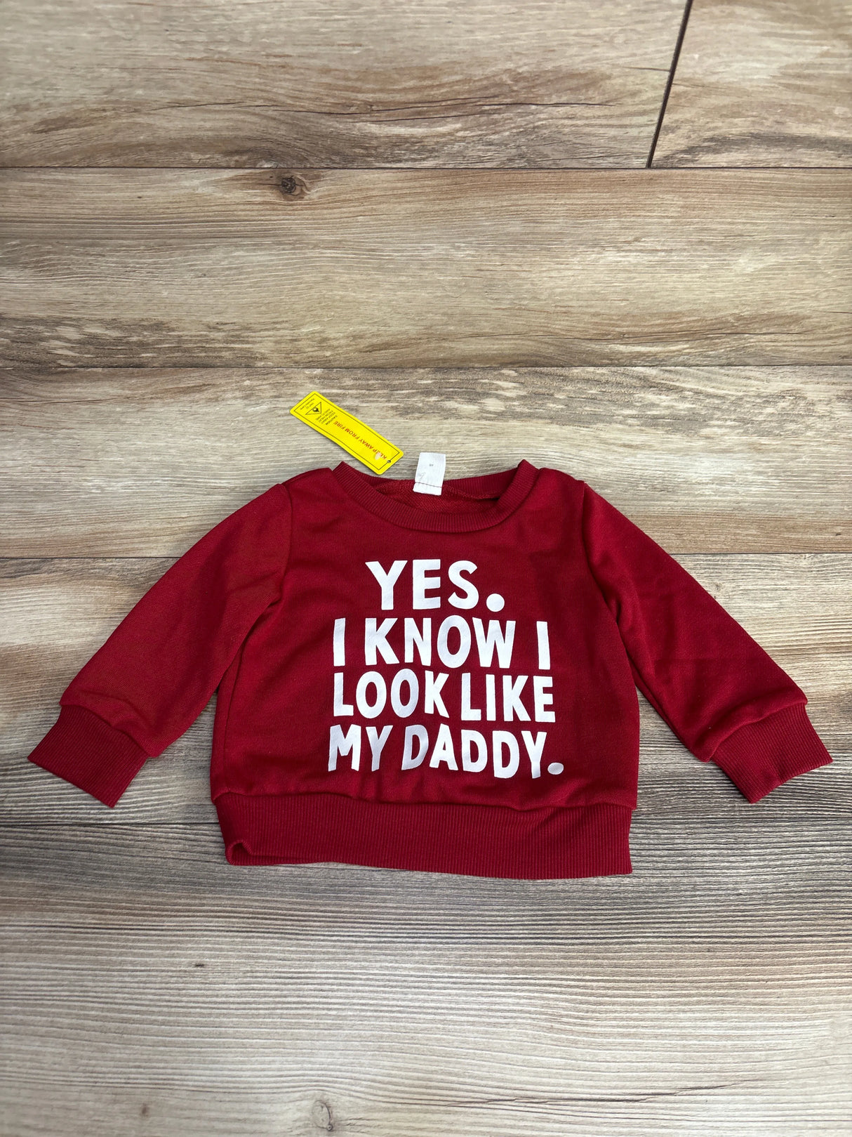 NEW Shein I Know I look Like My Dad Sweatshirt Burgundy sz 6-12m