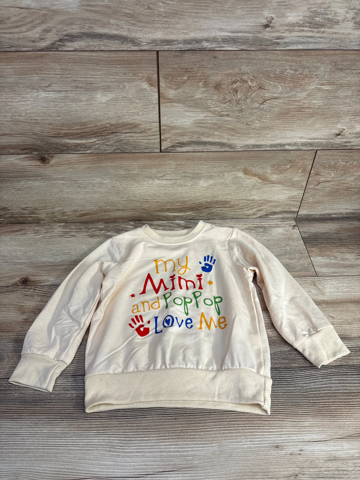 My Mimi & Pop Pop Love Me Sweatshirt Cream sz 4T