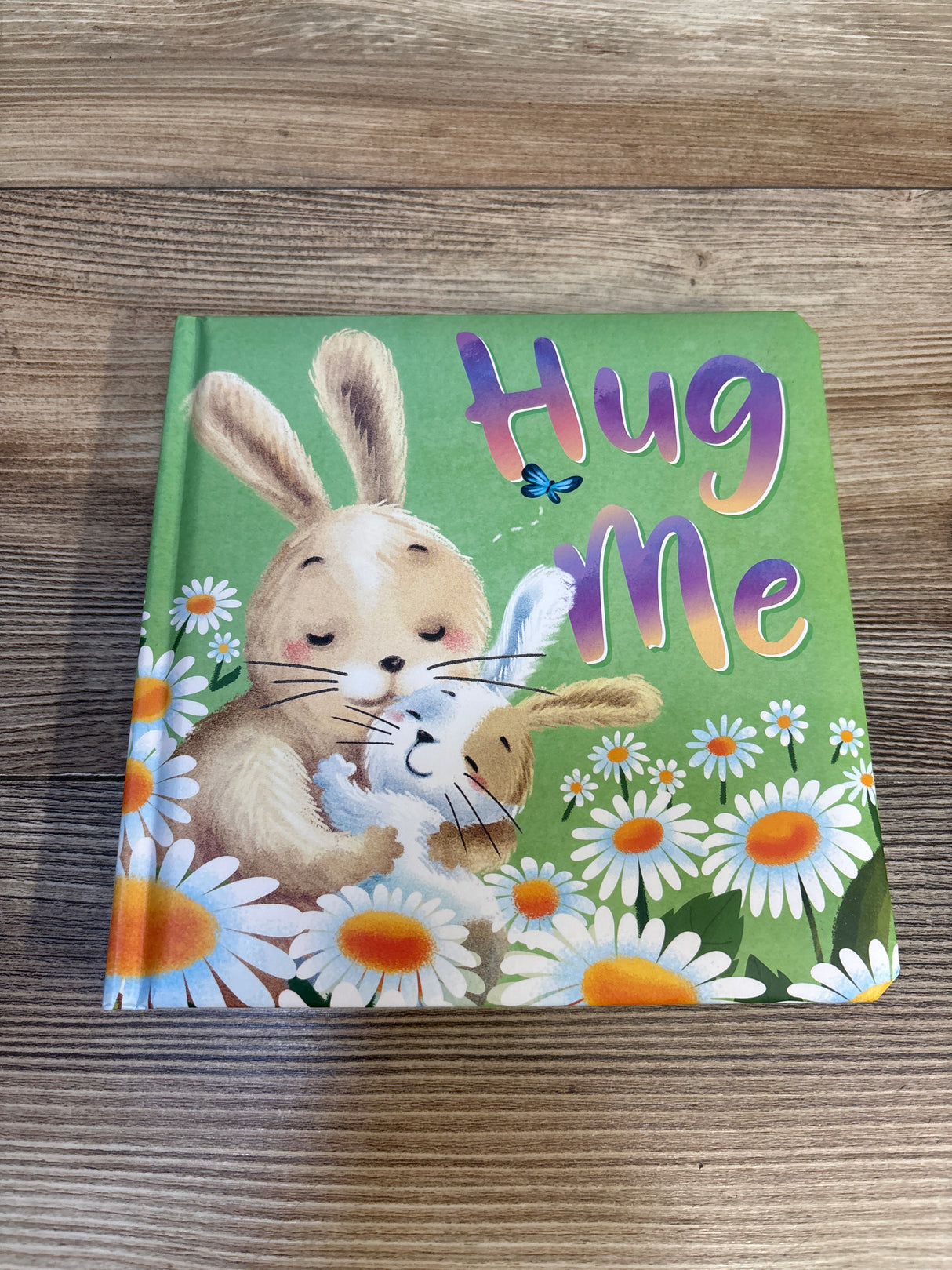 Hug Me : Padded Board Book