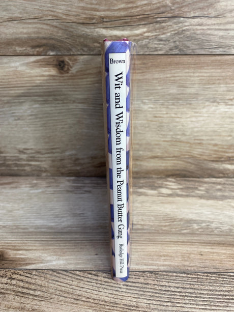 Wit and Wisdom from the Peanut Butter Gang Hardcover Book - Me n Mommy To Be