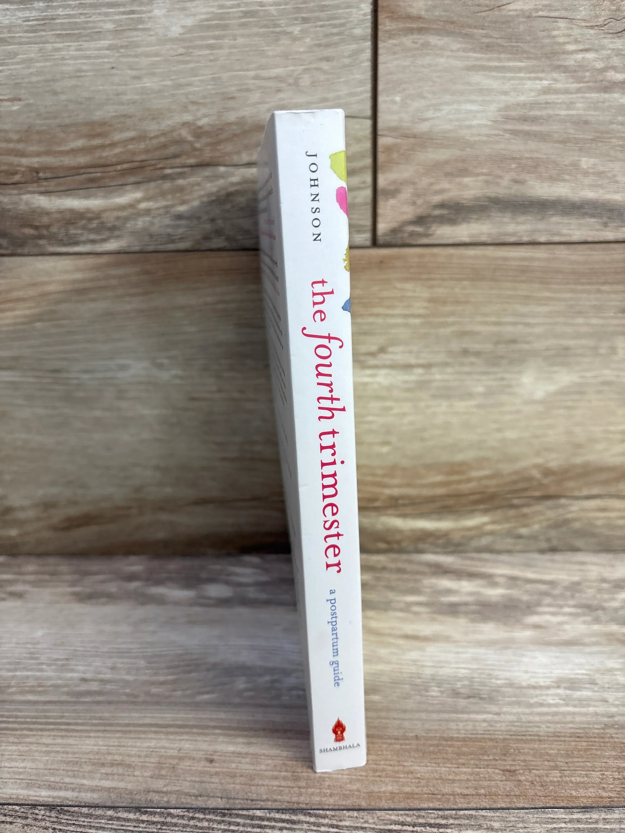 The Fourth Trimester Paperback Book