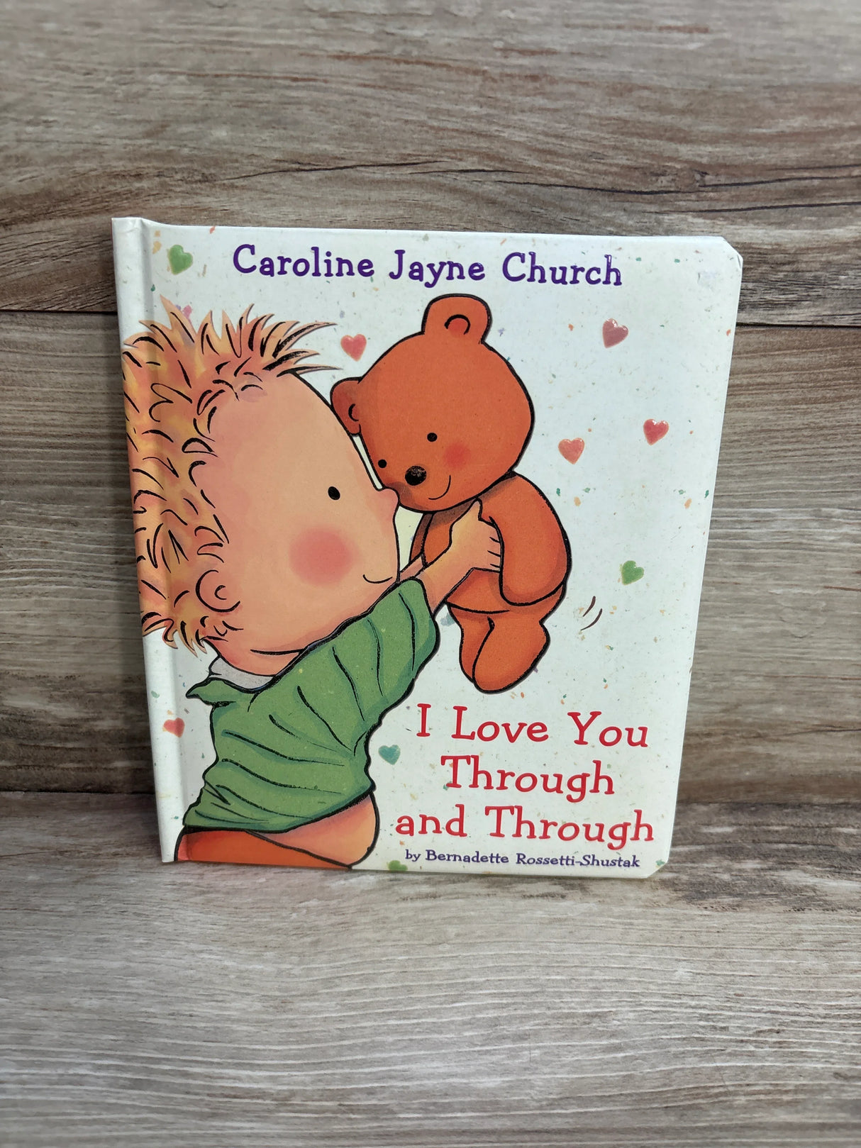 I Love You Through and Through Board Book