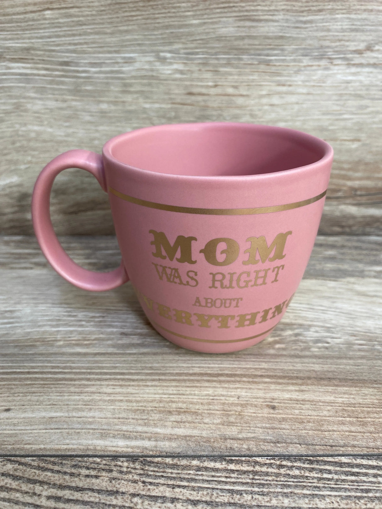 NEW Stoneware Mom Was Right About Everything Mug, Pink - Me n Mommy To Be