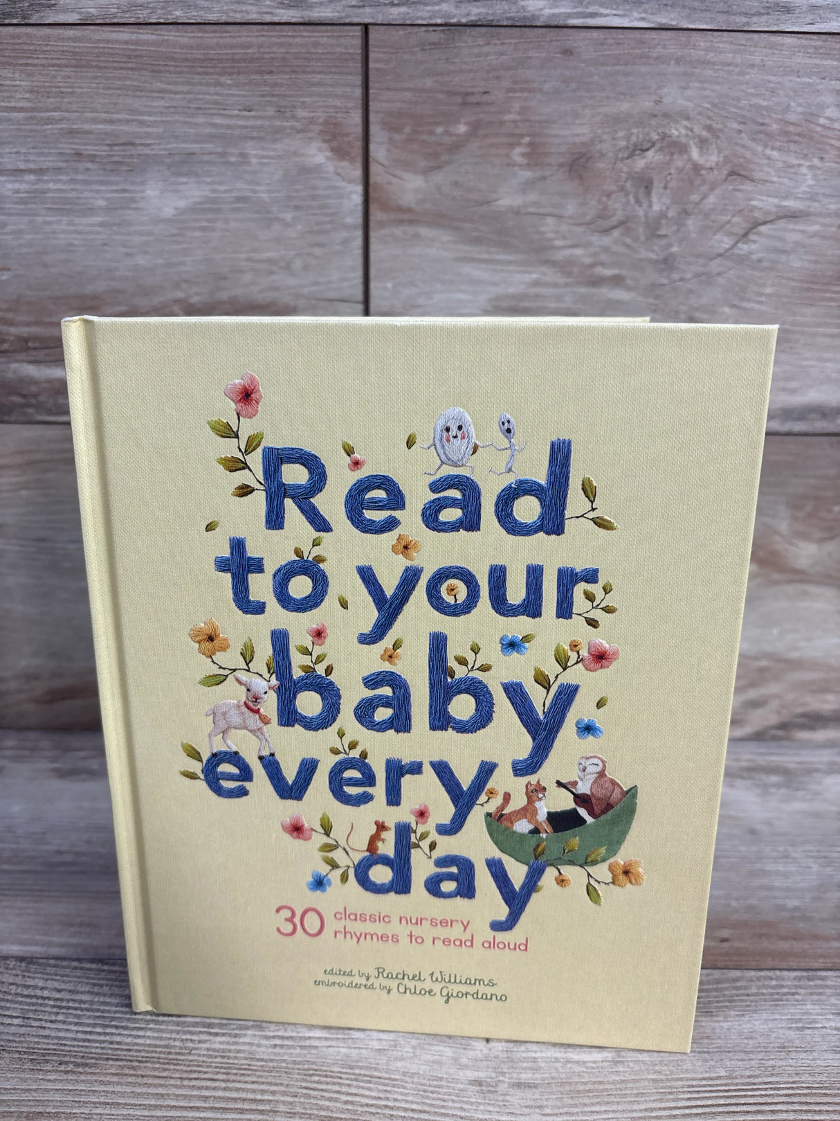 Read to Your Baby Every Day: 30 Classic Nursery Rhymes Hardcover Book