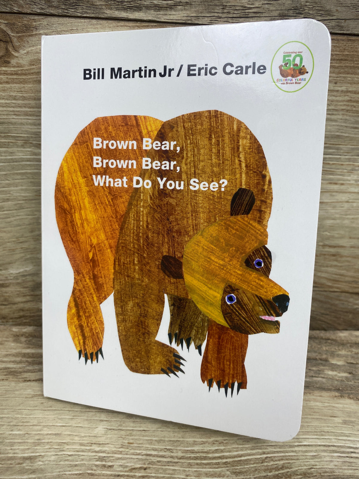 Brown Bear, Brown Bear, What Do You See? Board Book