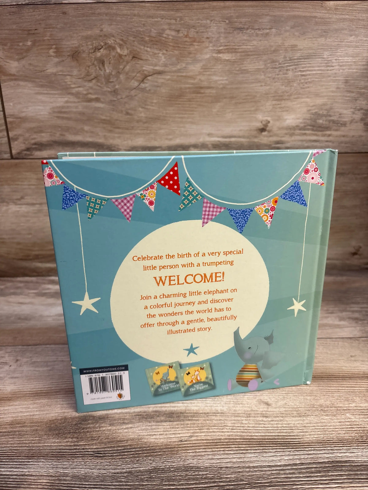 Welcome To The World Hardcover Book