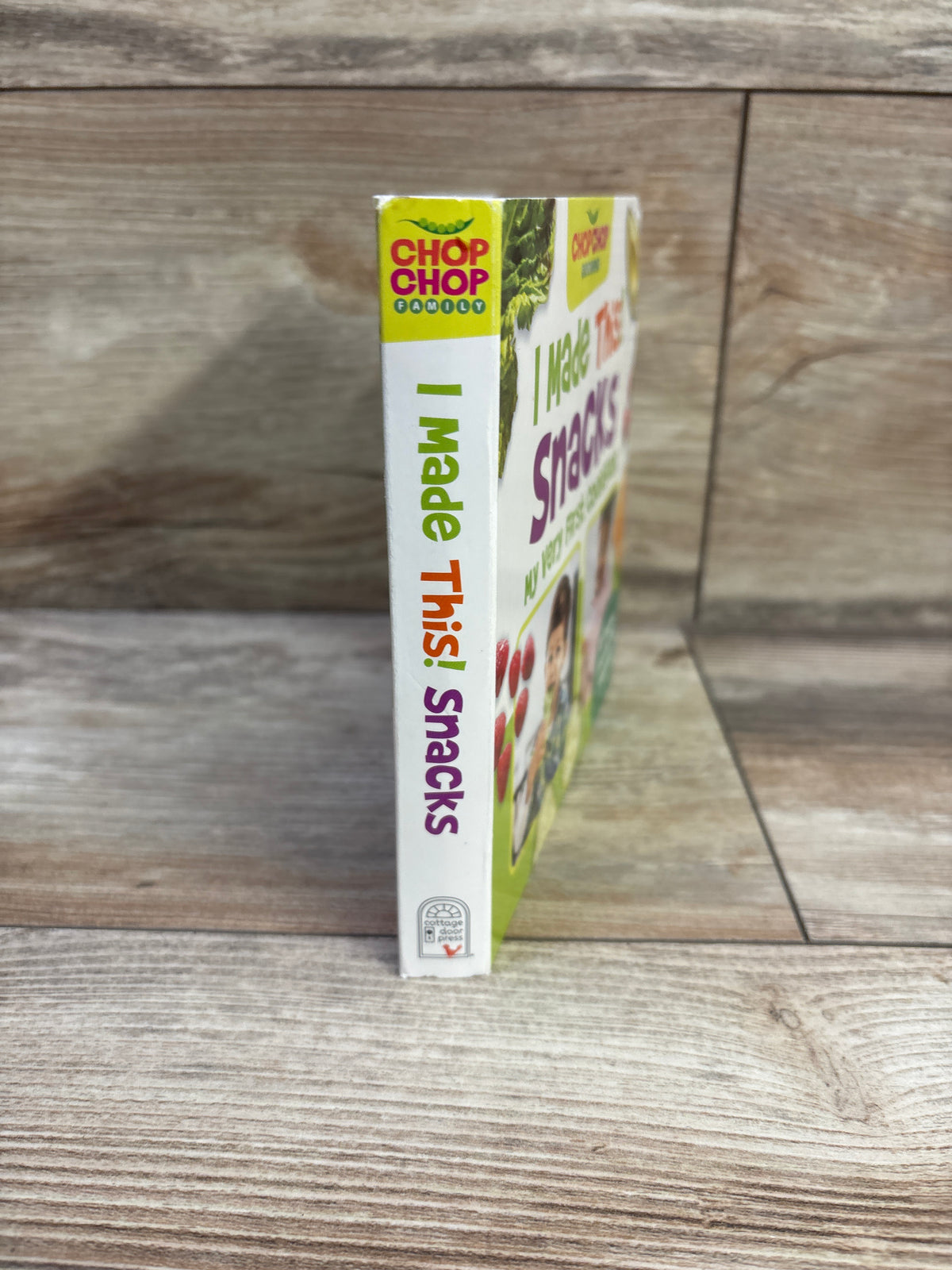 I Made This! Snacks My Very First Cookbook Board Book