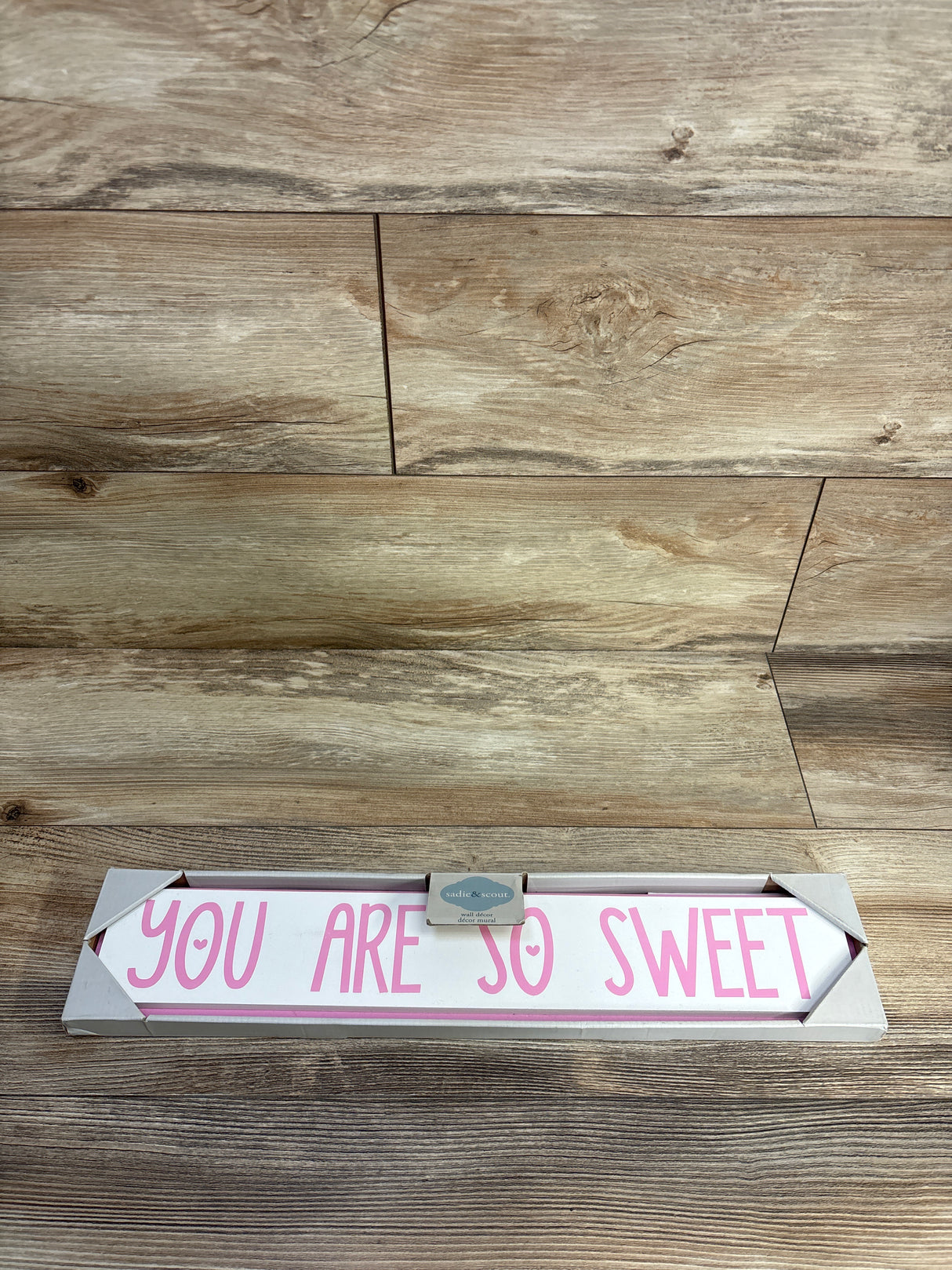 NEW Sadie & Scout 'You Are So Sweet' Wooden Wall Decor