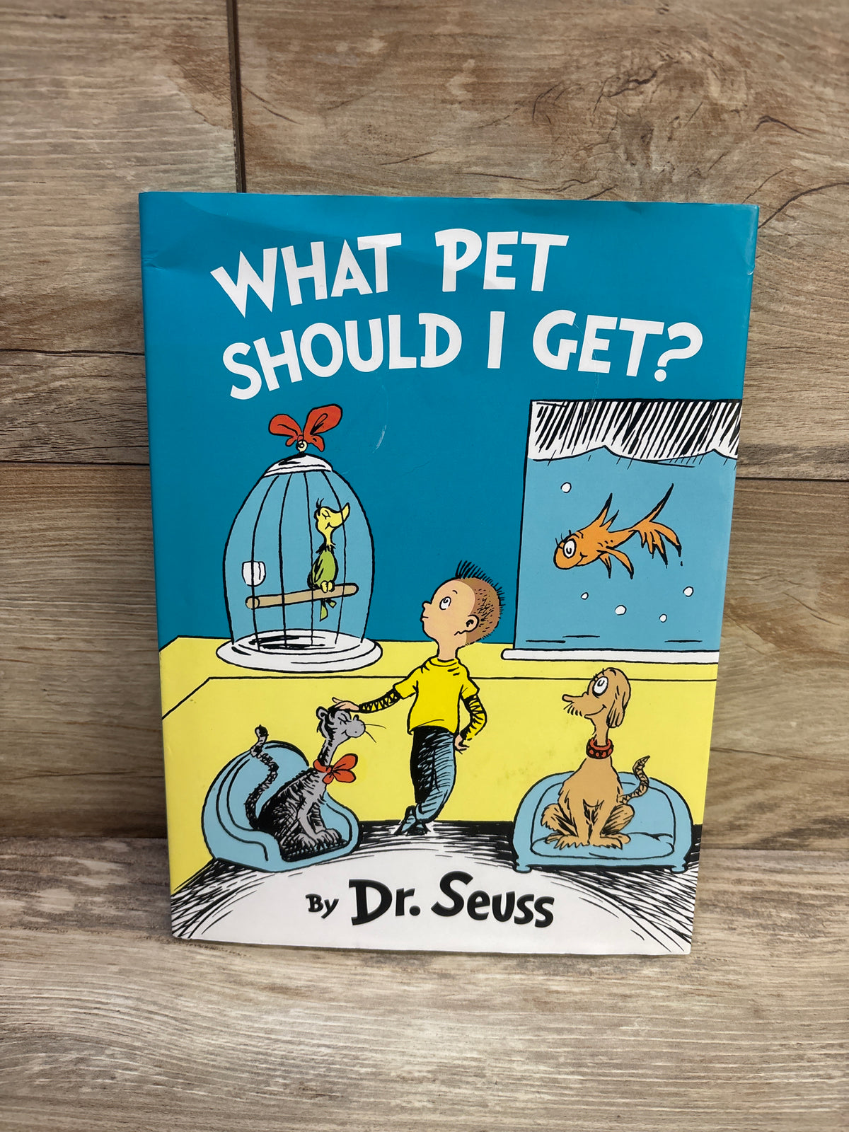 Dr. Seuss What Pet Should I Get? Hardcover Book