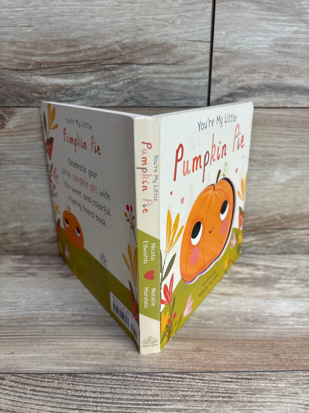 You're My Little Pumpkin Pie Board Book