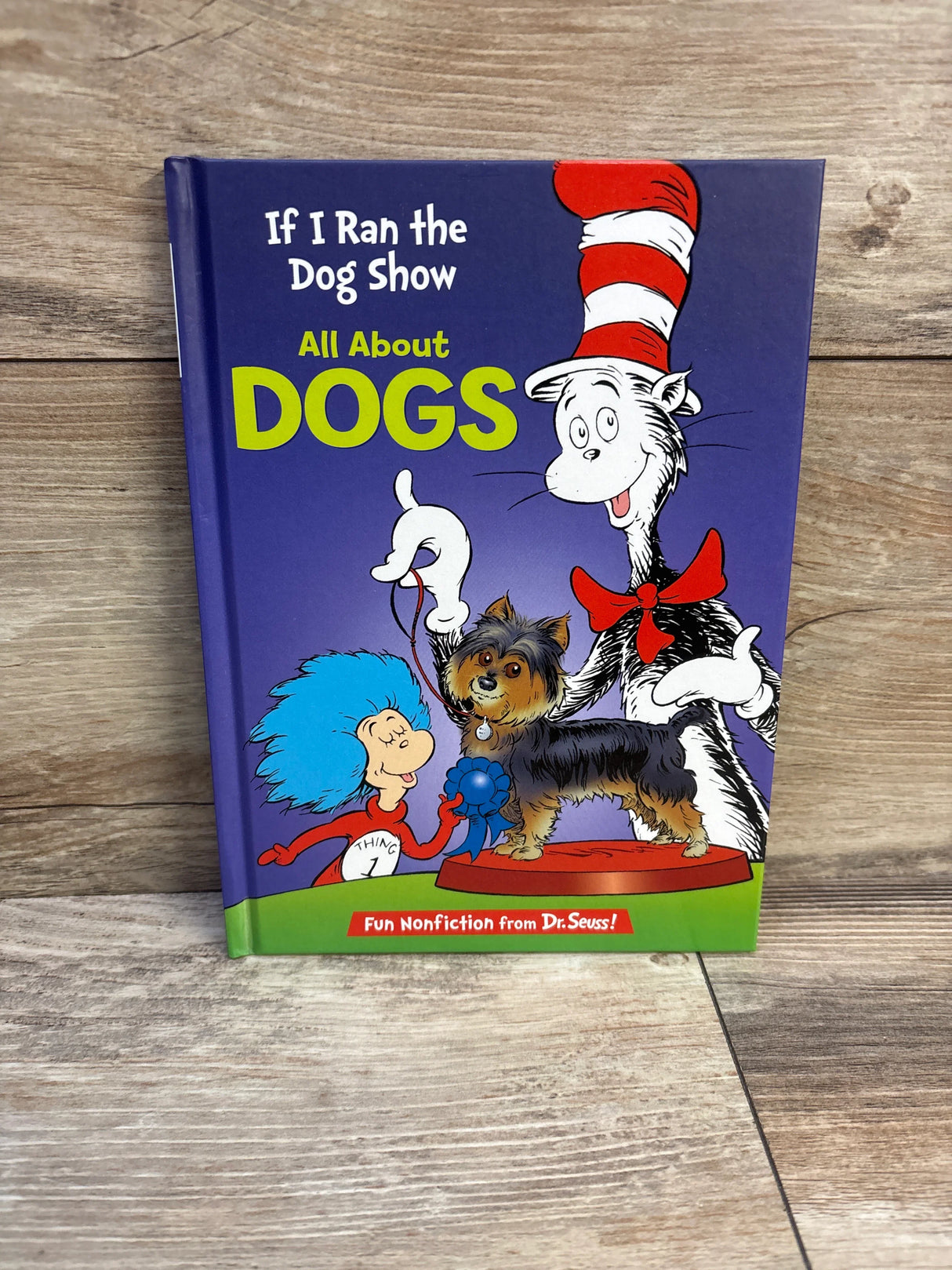 Dr. Seuss If I Ran The Dog Show - All About Dogs Hardcover Book