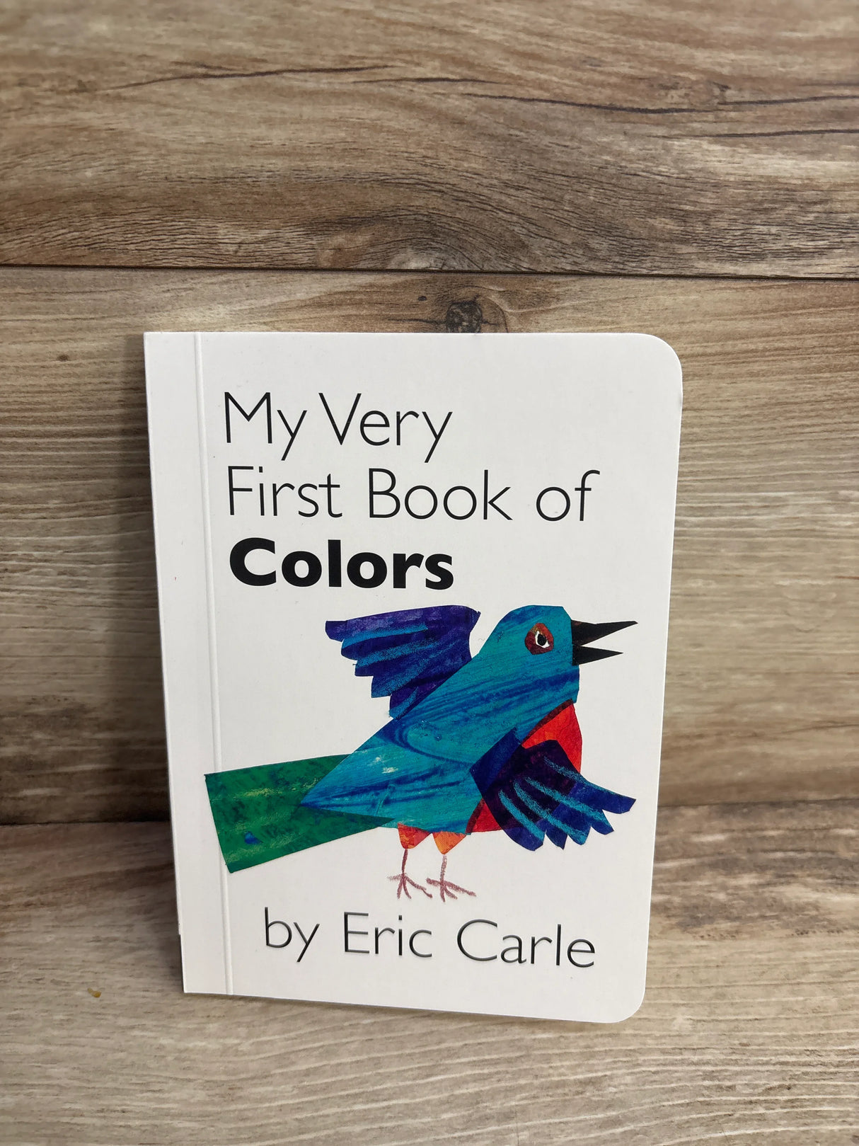My Very First Book of Colors Board Book