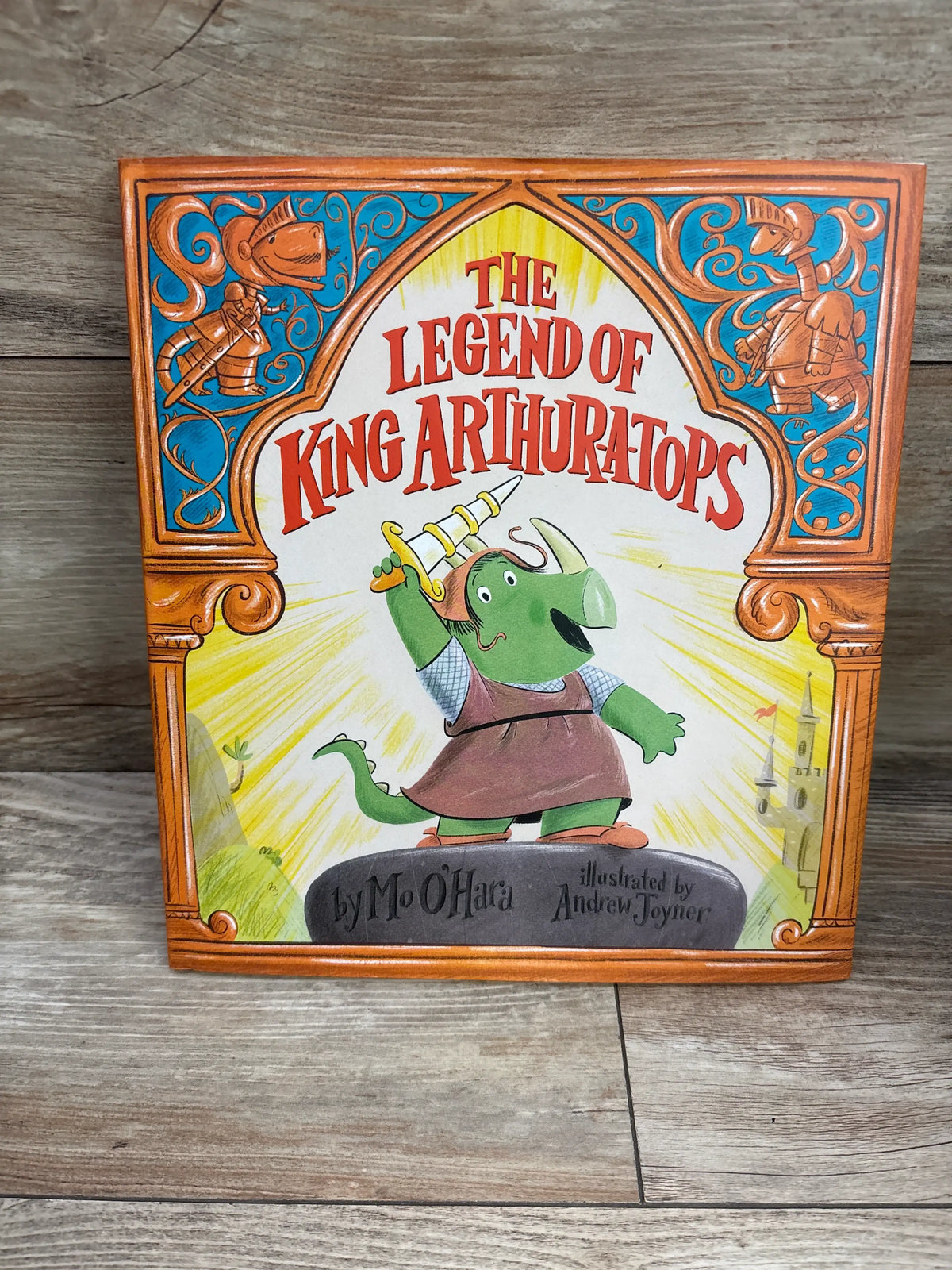 The Legend of King Arthur-a-tops Hardcover Book