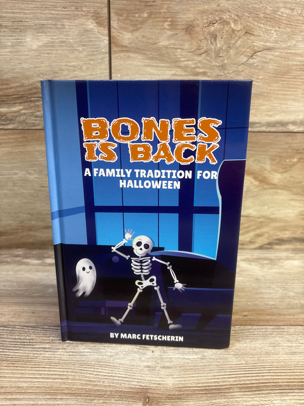 Bones is Back: A Family Tradition for Halloween Hardcover Book