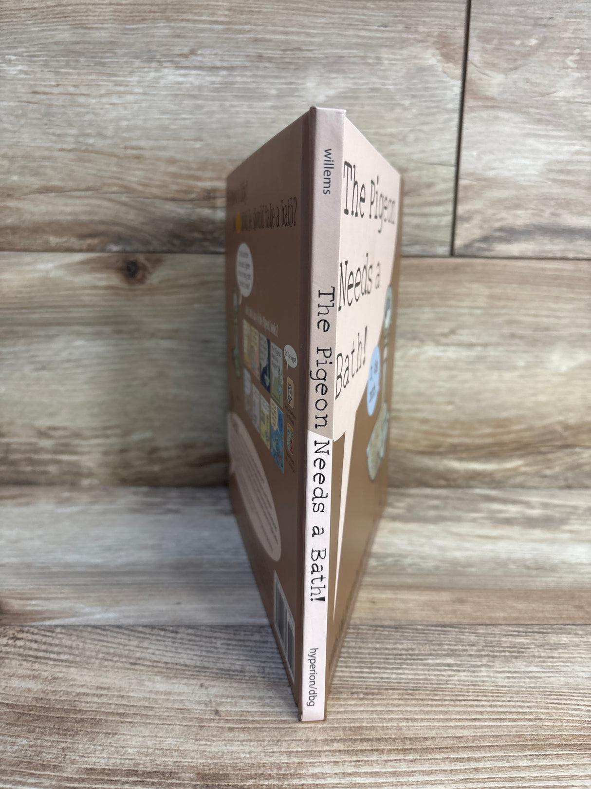 The Pigeon Needs a Bath! Hardcover Book