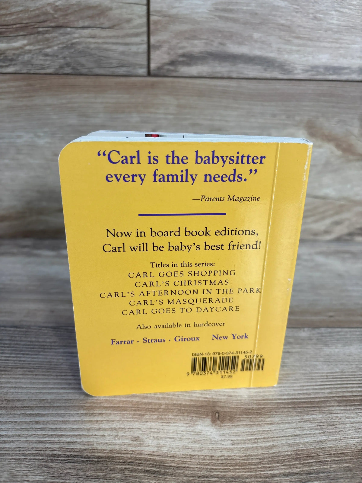 Back cover of Carl Goes to Daycare board book showcasing series titles and a Parents Magazine quote on a yellow cover