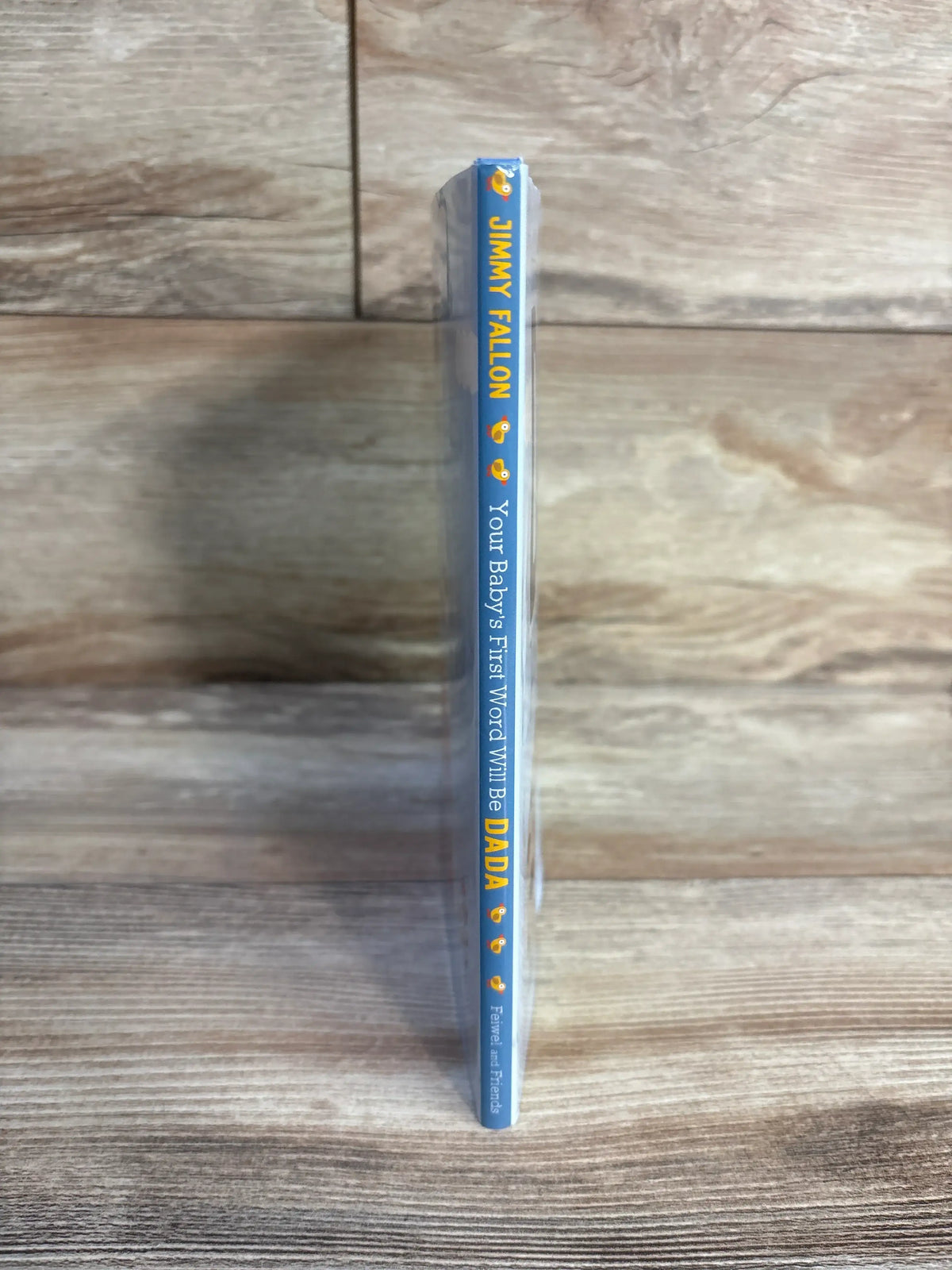Spine of Your Baby's First Word Will Be Dada hardcover book by Jimmy Fallon