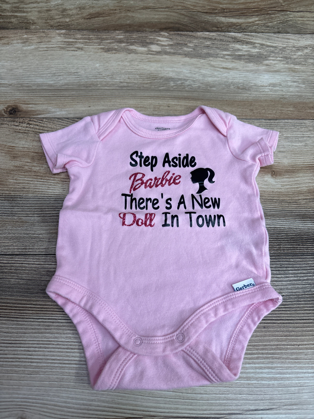 Gerber 'Step Aside Barbie There's A New Doll In Town' Bodysuit Pink sz 0-3m