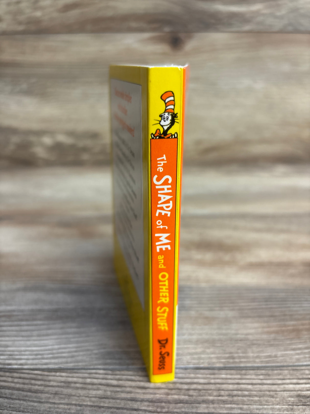 The Shape of Me and Other Stuff: Dr. Seuss's Surprising Word Book Board Book