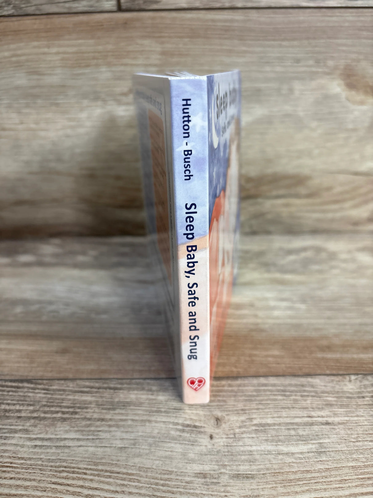 Sleep Baby, Safe and Snug Board Book