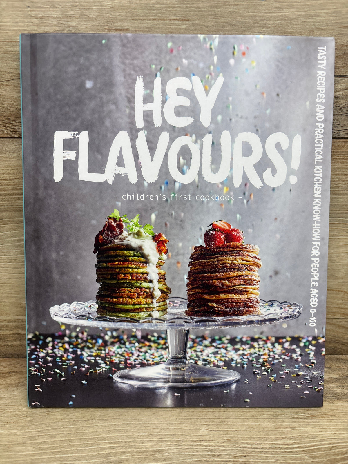 Hey Flavours! Children's First Cookbook Hardcover Book