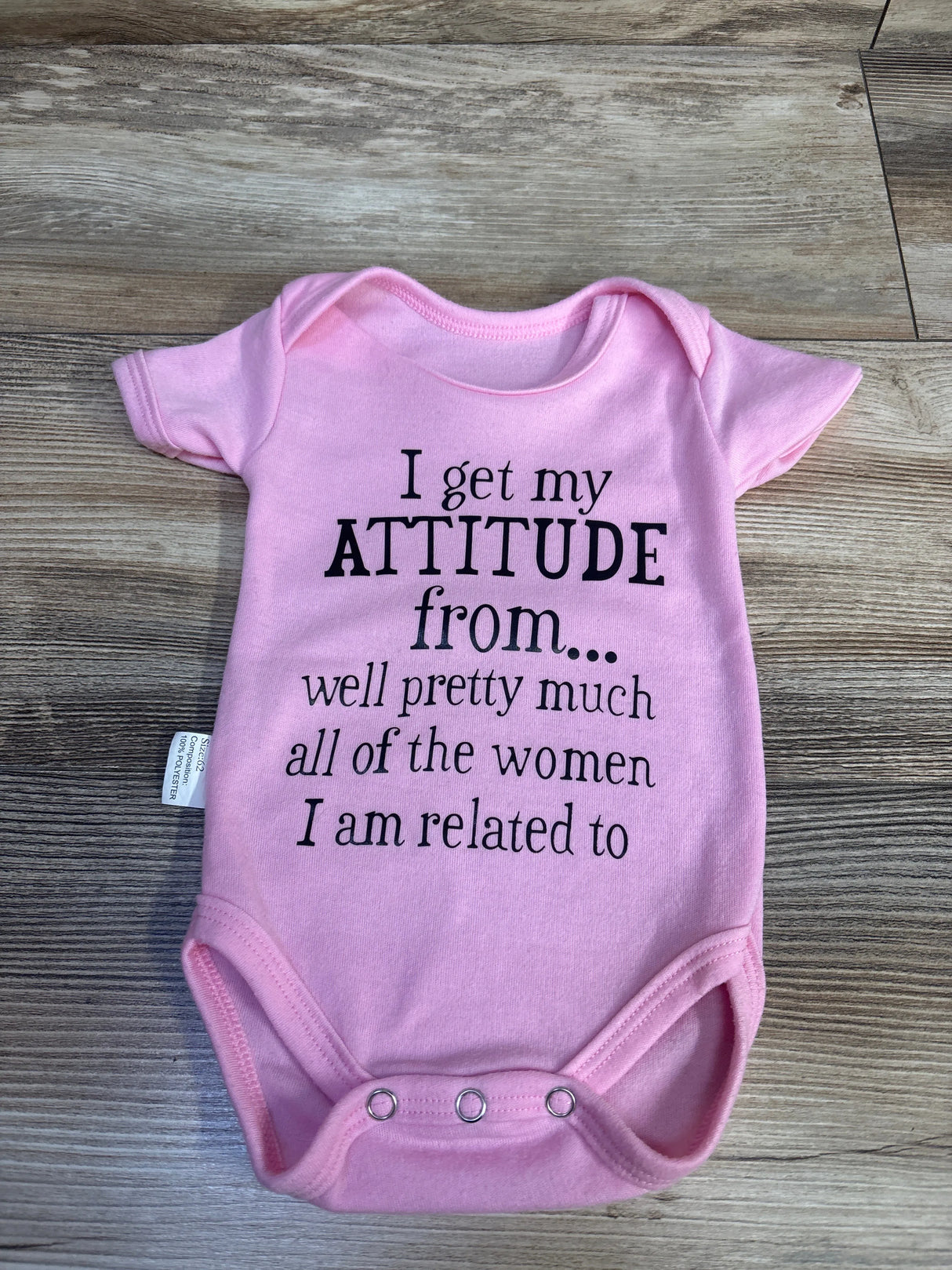 I Get My Attitude From.. Bodysuit Pink sz 0-3m