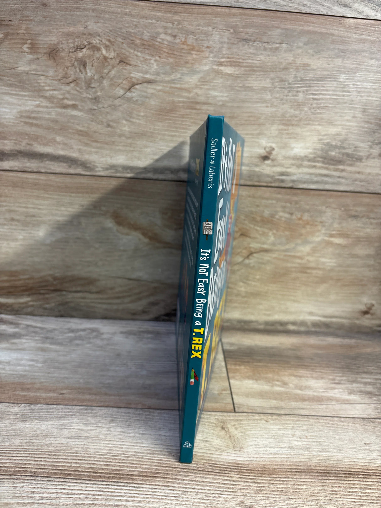 It's Not Easy Being a T. Rex Hardcover Book