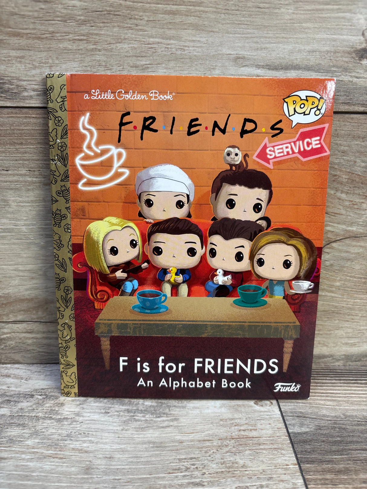 A Little Golden Book F.R.I.E.N.D.S F is for Friends: An Alphabet Book Hardcover Book