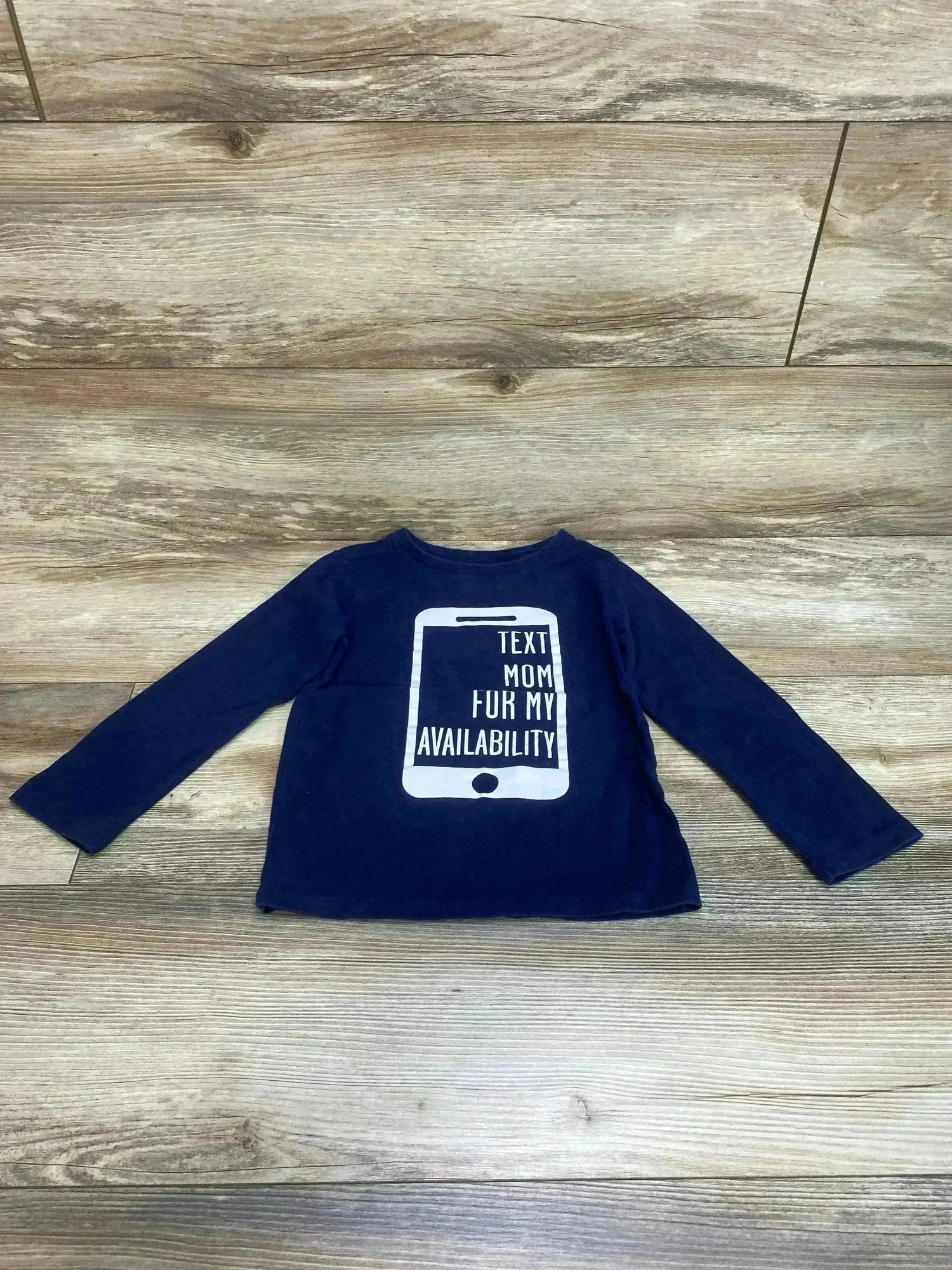 Children's Place Text Mom For My Availability Shirt Navy sz 4T - Me n Mommy To Be