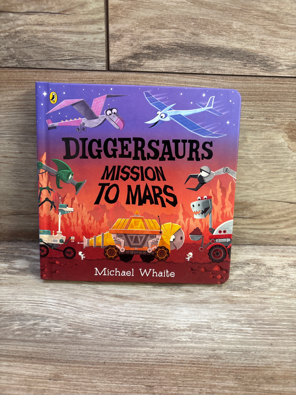 Diggersaurs: Mission to Mars Board Book