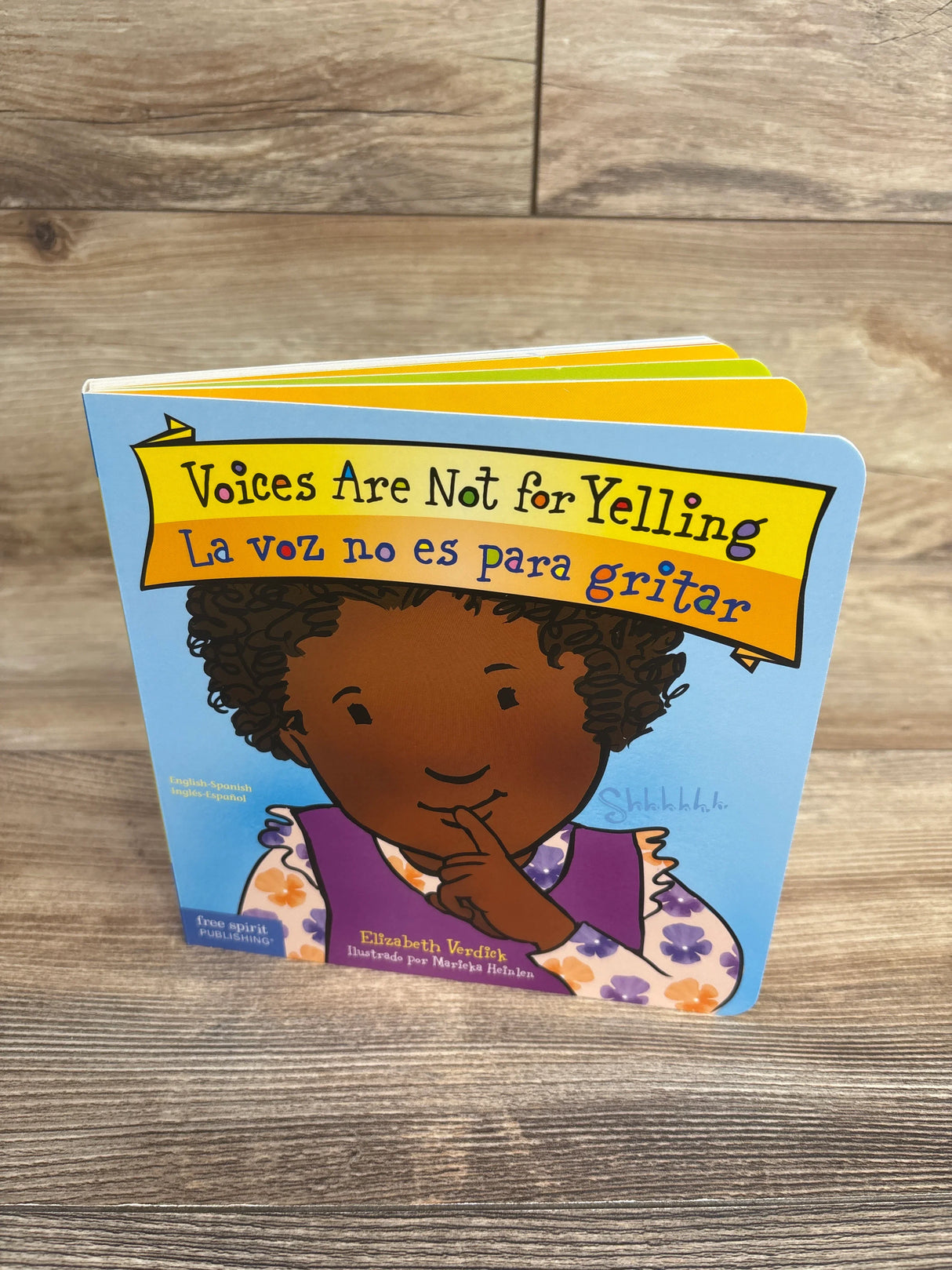 Voices Are Not for Yelling / La Voz No Es Para Gritar Board Book