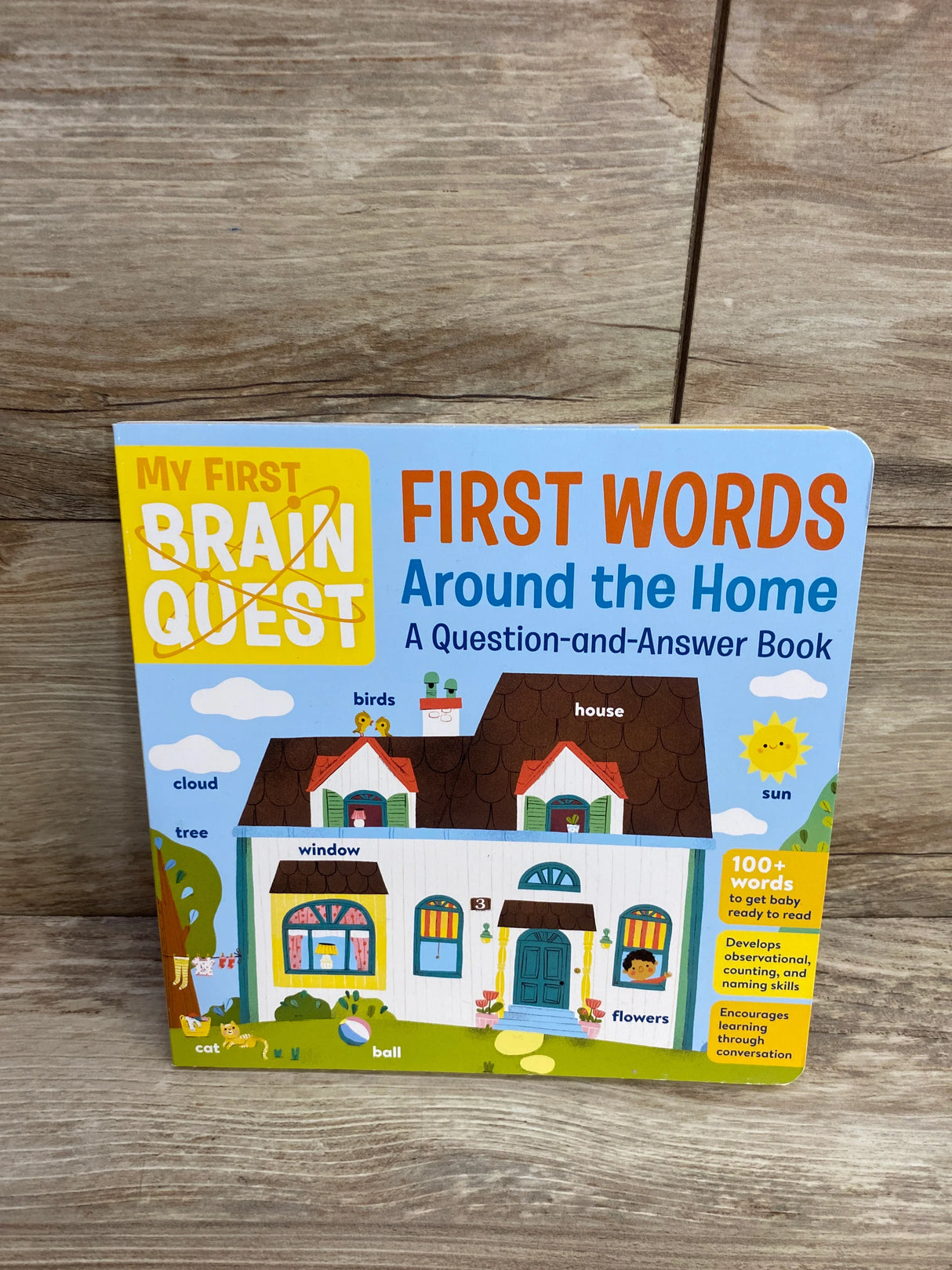 My First Brain Quest First Words: Around the Home: A Q&A Board Book