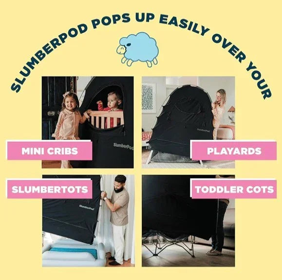 SlumberPod pop-up privacy cover fits over mini cribs, playards, SlumberTots, and toddler cots.
