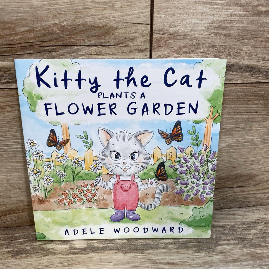 Kitty The Cat Plants A Flower Garden Paperback Book - Me 'n Mommy To Be