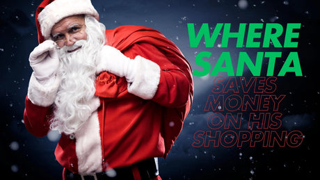 Banner showing Santa with red sack and headline WHERE SANTA SAVES MONEY ON HIS SHOPPING on a dark snowy backdrop