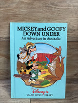 Mickey and Goofy Down Under: An Adventure in Australia Hardcover Book