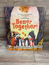 Better Together! Hardcover Book