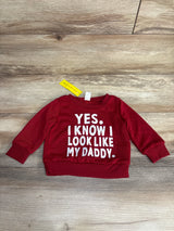 NEW Shein I Know I look Like My Dad Sweatshirt Burgundy sz 6-12m
