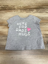 Cat & Jack Here For Dad's Hugs Shirt Grey sz 18m