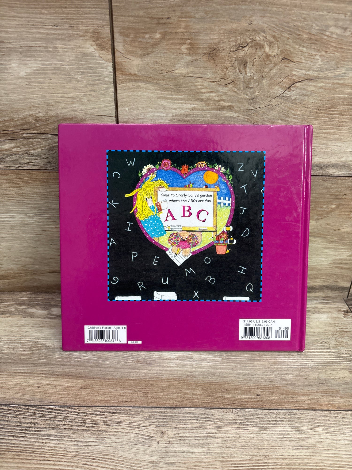 Snarly Sally's Garden Of Abc's Hardcover Book