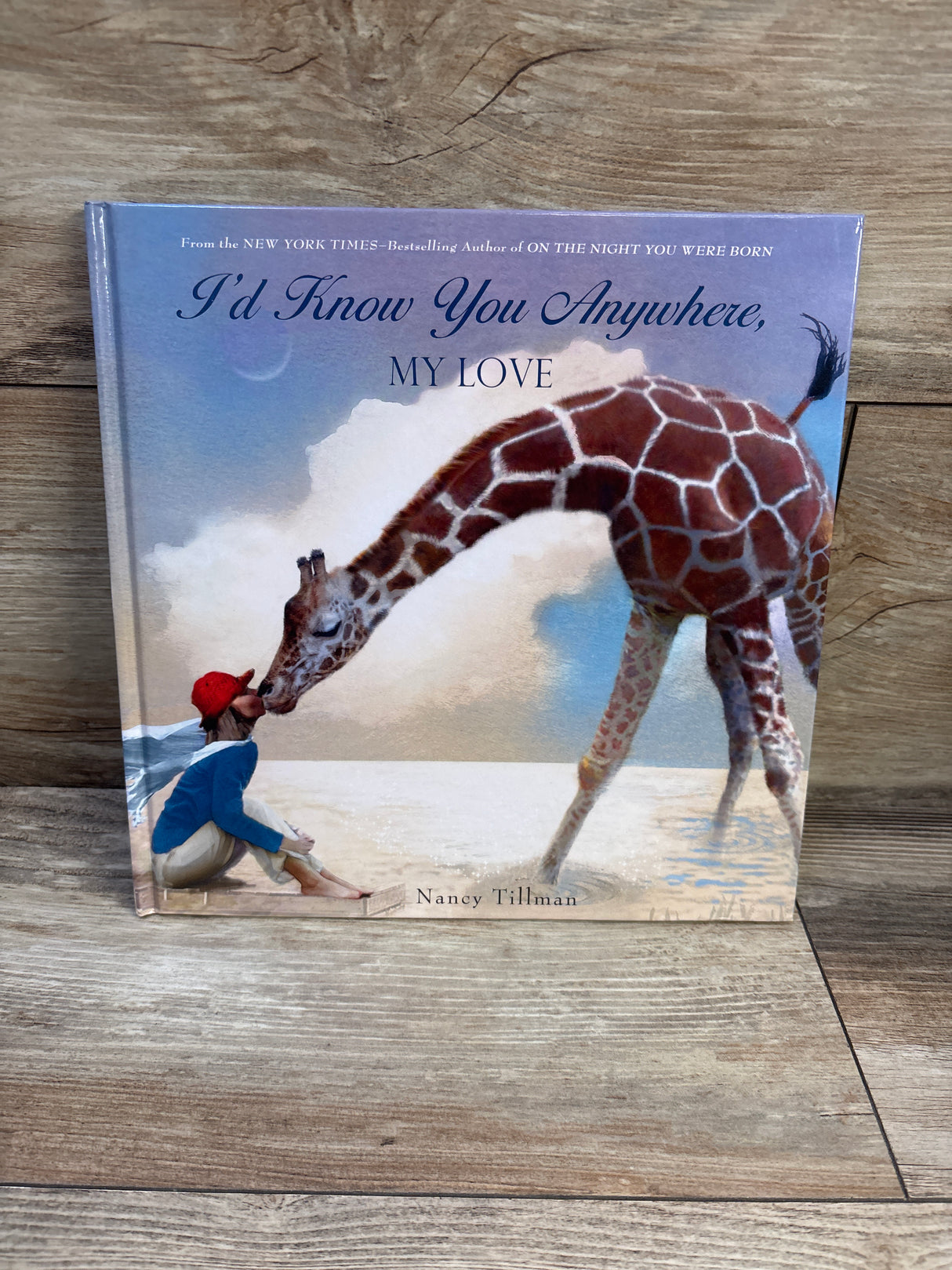I'd Know You Anywhere, My Love Hardcover Book