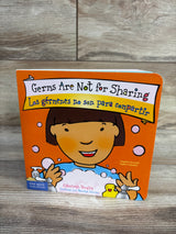 Germs Are Not for Sharing / Los Gérmenes No Son Para Compartir Board Book