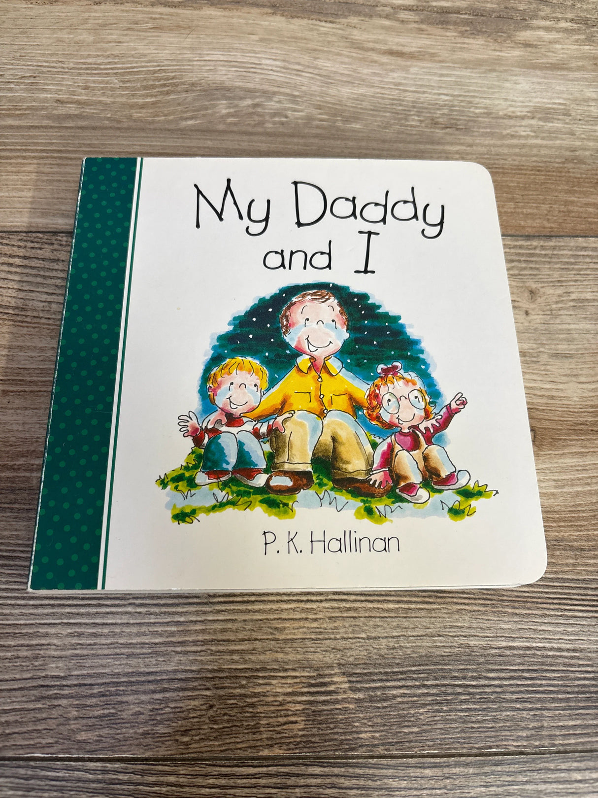 My Daddy And I Board Book