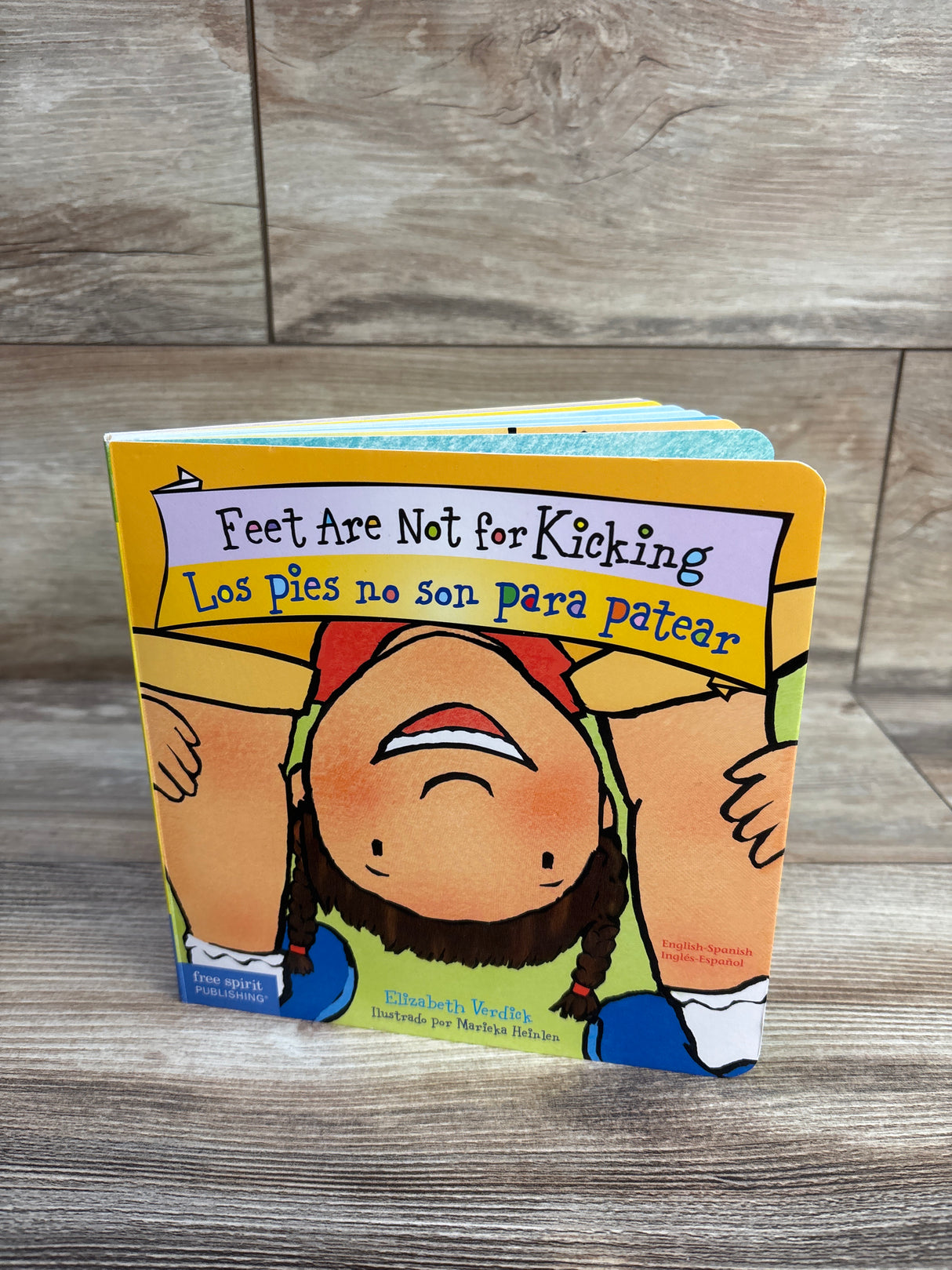 Feet Are Not For Kicking / Los Pies No Son Para Patear Board Book