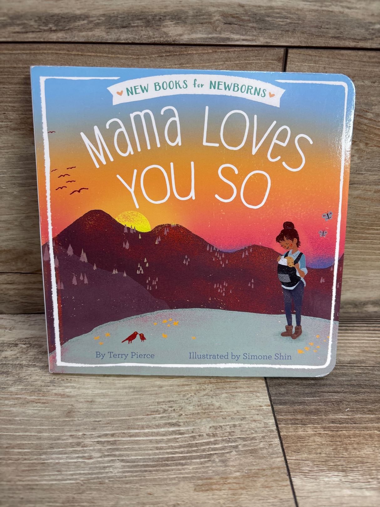 Mama Loves You So Board Book