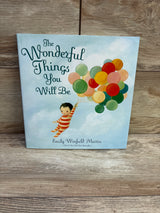 The Wonderful Things You Will Be Hardcover Book