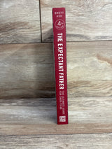 The Expectant Father: The Ultimate Guide for Dads-to-Be Paperback Book