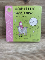 Baby Astrology: Dear Little Capricorn Board book