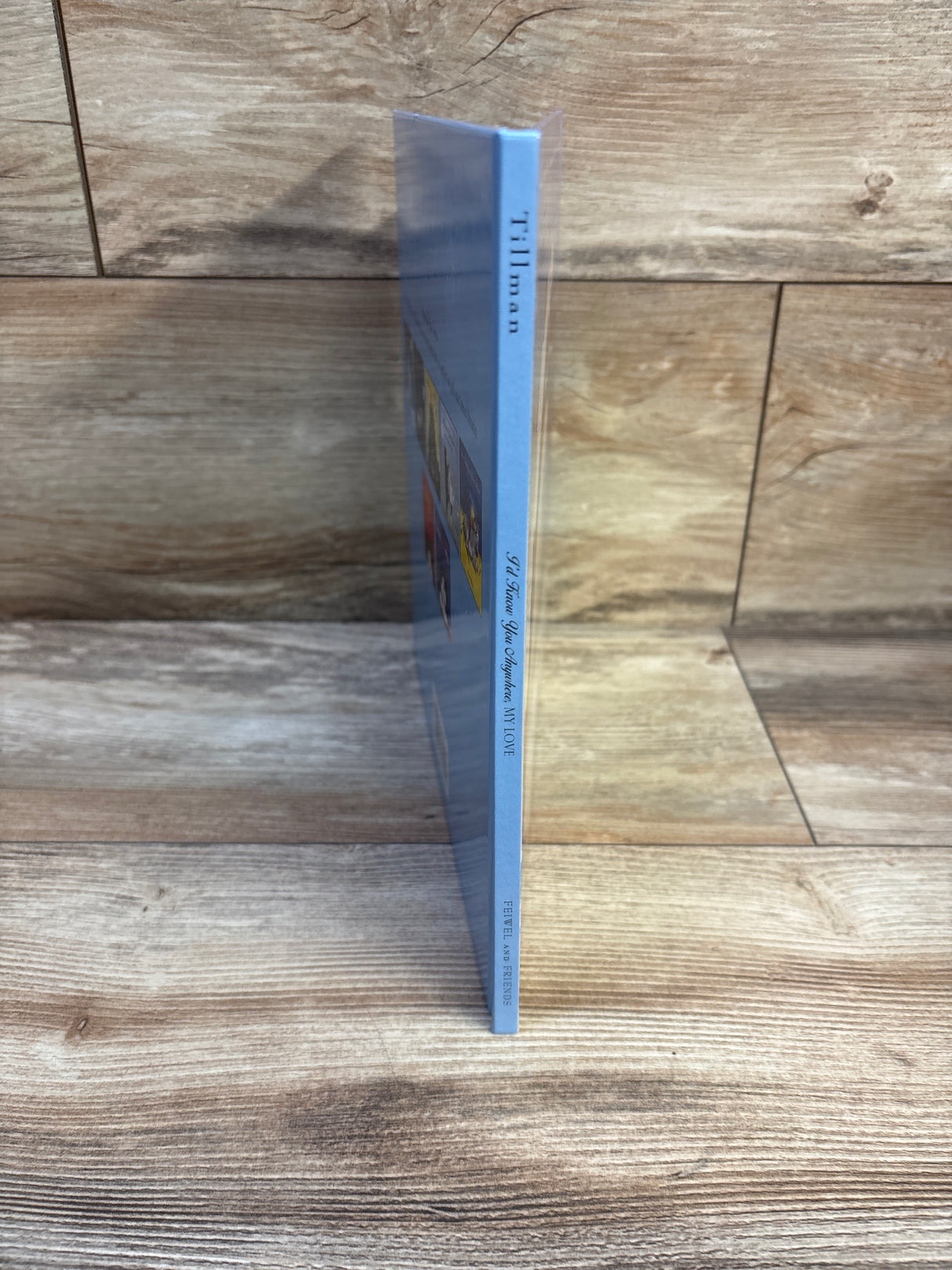 I'd Know You Anywhere, My Love Hardcover Book