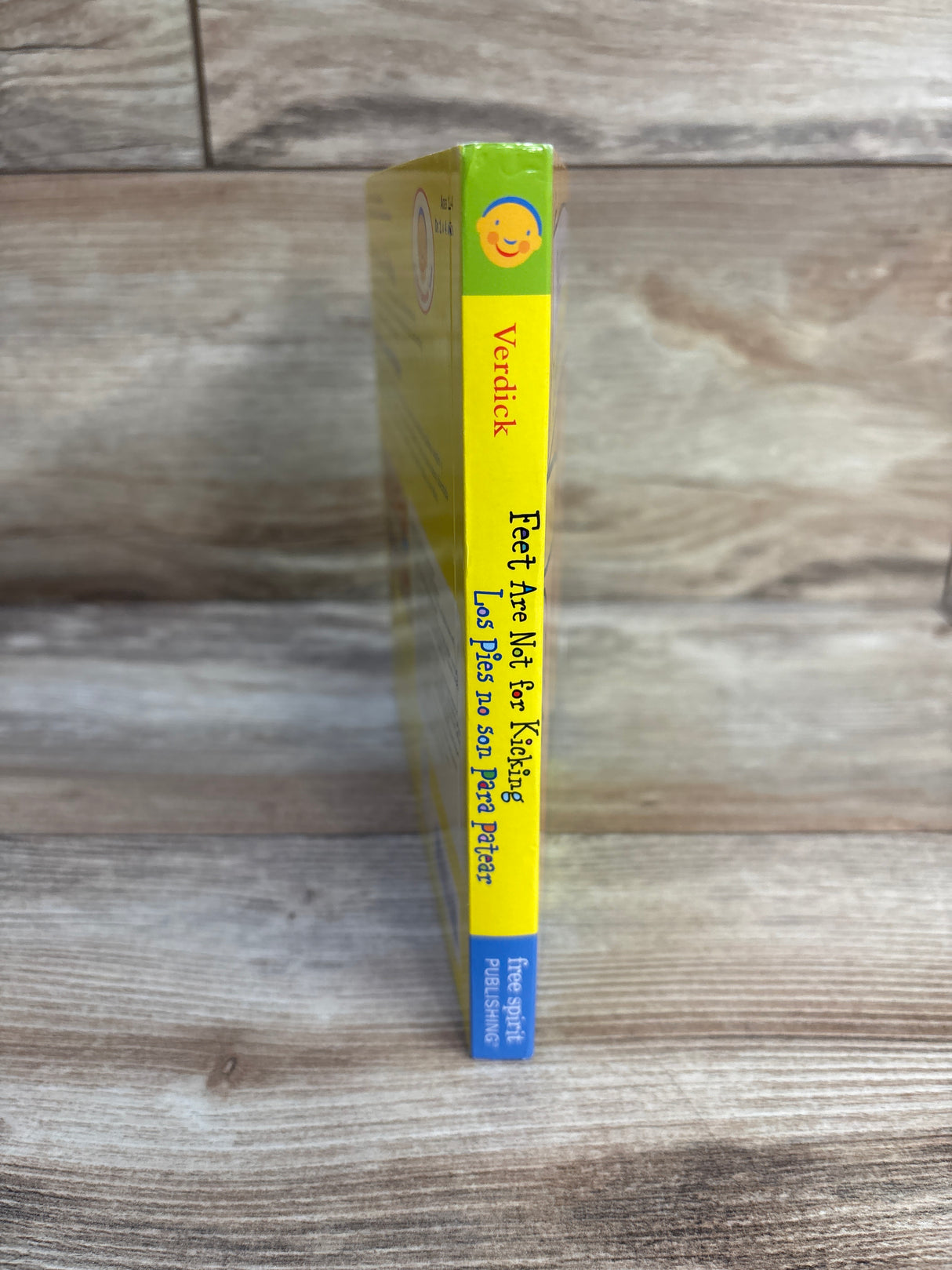 Feet Are Not For Kicking / Los Pies No Son Para Patear Board Book